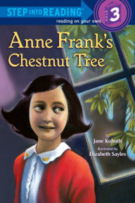 Title: Anne Frank's Chestnut Tree, Author: Jane Kohuth
