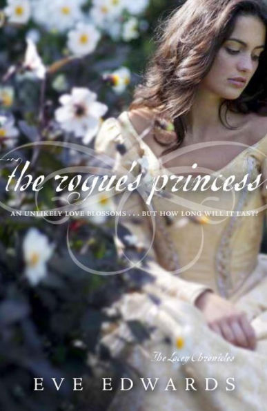 The Rogue's Princess (Lacey Chronicles Series #3)