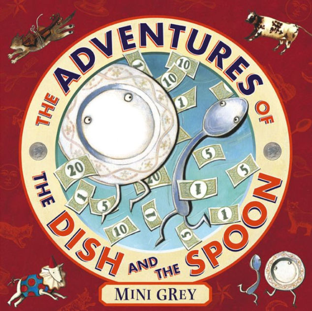 Adventures of the Dish and the Spoon by Mini Grey, Paperback Barnes