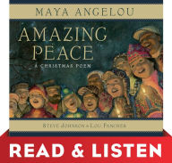 Title: Amazing Peace: Read & Listen Edition, Author: Maya Angelou