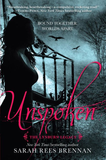 Unspoken Lynburn Legacy Series 1 By Sarah Rees Brennan Paperback Barnes Noble