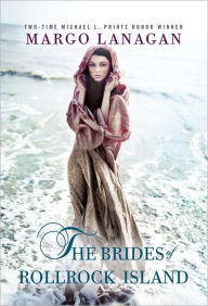 Title: The Brides of Rollrock Island, Author: Margo Lanagan