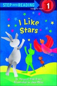 I Like Stars (Step into Reading Book Series: A Step 1 Book)