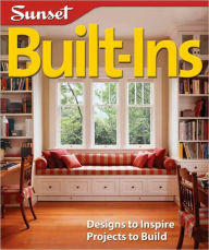 Built-Ins: Designs to Inspire, Projects to Build