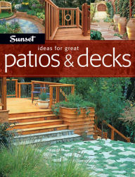Ideas For Great Patios & Decks