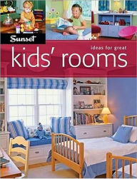 Ideas For Great Kids' Rooms