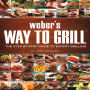Alternative view 2 of Weber's Way To Grill: The Step-by-Step Guide to Expert Grilling