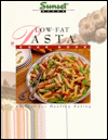 Low-Fat Pasta Cook Book : Recipes for Healthy Eating