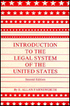 An Introduction to the Legal System of the United States