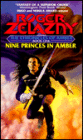 Nine Princes in Amber (Chronicles of Amber Series #1)