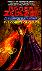 The Courts of Chaos (Chronicles of Amber Series #5)