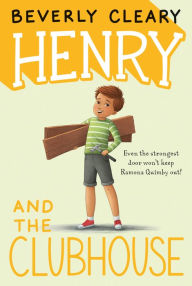 Title: Henry and the Clubhouse, Author: Beverly Cleary