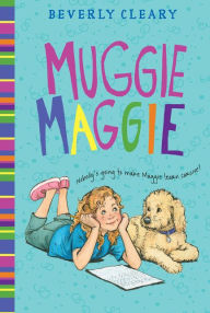 Title: Muggie Maggie, Author: Beverly Cleary