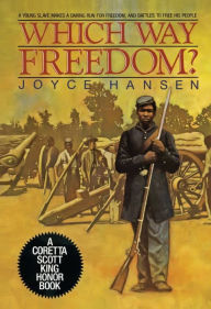 Title: Which Way Freedom?, Author: Joyce Hansen