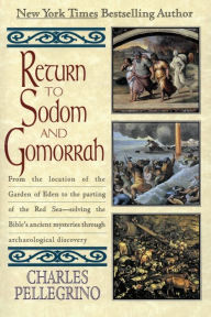 Title: Return to Sodom & Gomorr, Author: Charles R Pellegrino