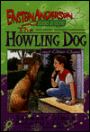 The Howling Dog and Other Cases (Einstein Anderson, Science Detective Series)