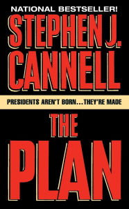 Title: The Plan, Author: Stephen J Cannell