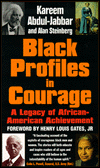 Black Profiles in Courage: A Legacy of African-American Achievement