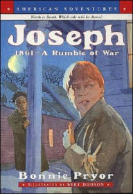 Joseph: 1861- A Rumble of War