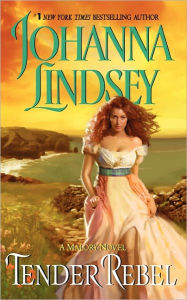 Title: Tender Rebel (Malory-Anderson Family Series #2), Author: Johanna Lindsey
