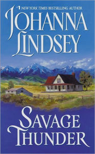 Title: Savage Thunder, Author: Johanna Lindsey