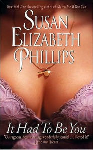 Title: It Had to Be You (Chicago Stars Series #1), Author: Susan Elizabeth Phillips