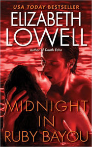 Title: Midnight in Ruby Bayou (Donovans Series #4), Author: Elizabeth Lowell