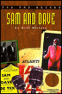 Sam and Dave: An Oral History