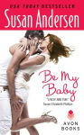 Alternative view 2 of Be My Baby