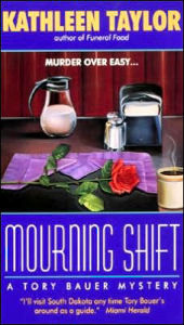 Mourning Shift: A Tory Bauer Mystery