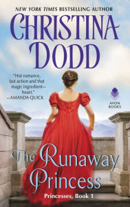 Title: The Runaway Princess (Princess Series #1), Author: Christina Dodd