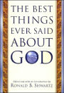 The Best Things Ever Said About God