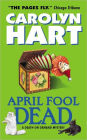 April Fool Dead (Death on Demand Series #13)
