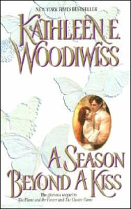 Title: A Season Beyond a Kiss, Author: Kathleen E. Woodiwiss