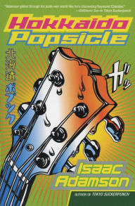 Title: Hokkaido Popsicle, Author: Isaac Adamson