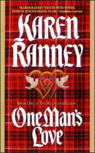 Title: One Man's Love: Book One of The Highland Lords, Author: Karen Ranney