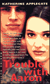 Trouble with Aaron (Making Out Series #21)