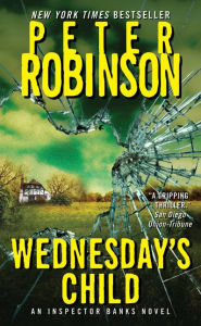 Wednesday's Child (Inspector Alan Banks Series #6)