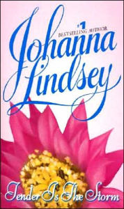 Title: Tender Is the Storm, Author: Johanna Lindsey