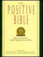 Positive Bible: From Genesis to Revelation: Scripture That Inspires, Nurtures and Heals