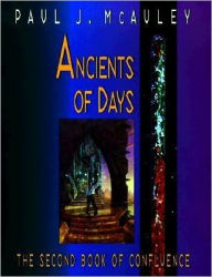 Ancients of Days: The Second Book of Confluence