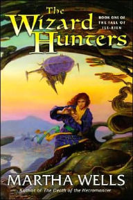 The Wizard Hunters (Fall of Ile-Rien Series #1)