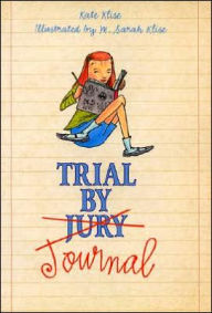 Trial by Journal