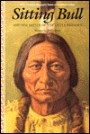 Sitting Bull and the Battle of the Little Big Horn
