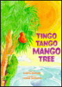 Tingo Tango Mango Tree