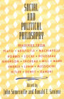 Social and Political Philosophy: Readings From Plato to Gandhi