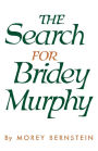The Search for Bridey Murphy