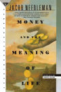 Money and the Meaning of Life