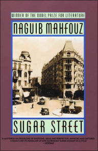 Title: Sugar Street, Author: Naguib Mahfouz