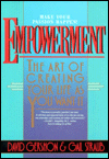 Empowerment: The Art of Creating Your Life as You Want It